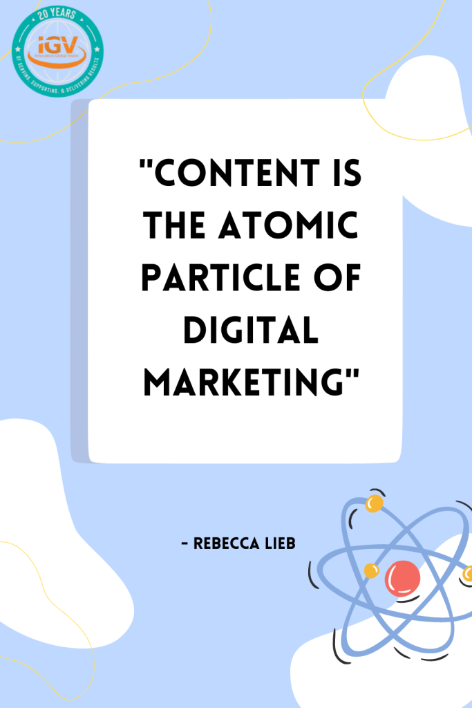 "Content is the Atomic Particle of Digital Marketing" Quote by Rebecca Lieb